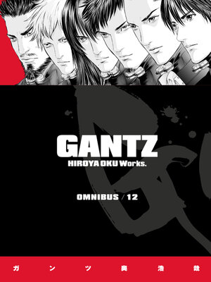 cover image of Gantz Omnibus, Volume 12